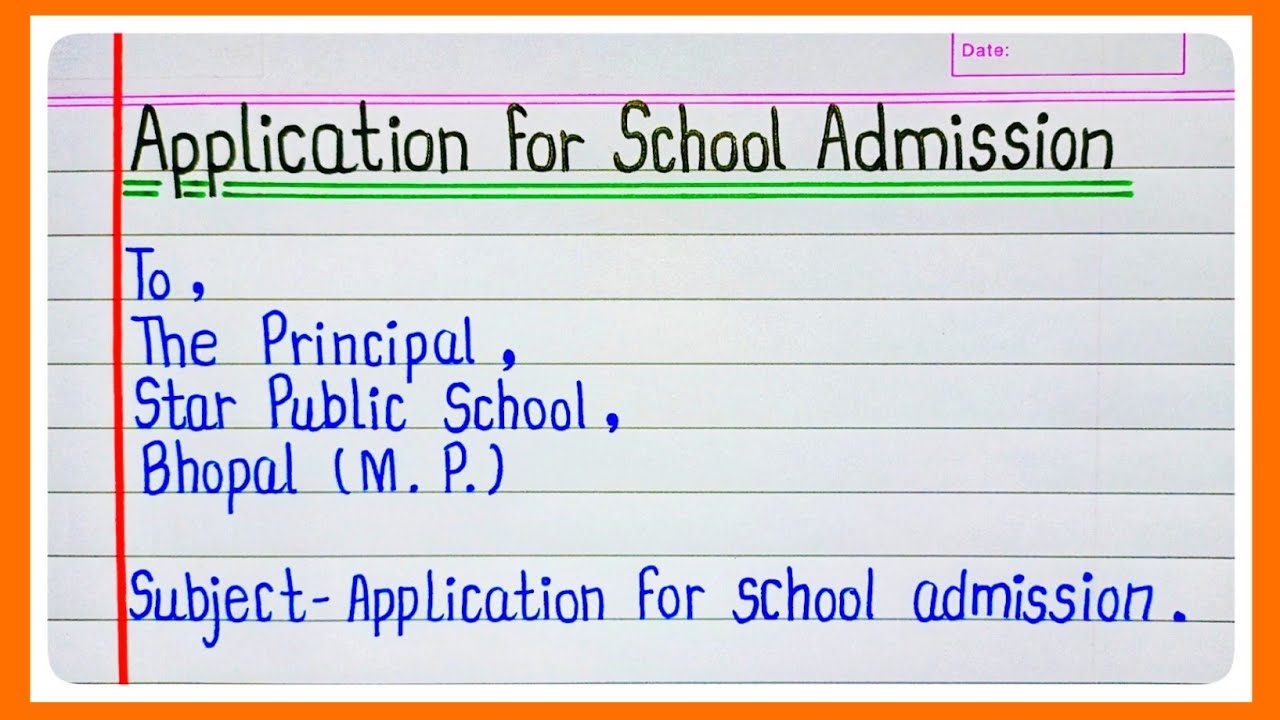 Application for admission in school | School admission application| Application for school admission