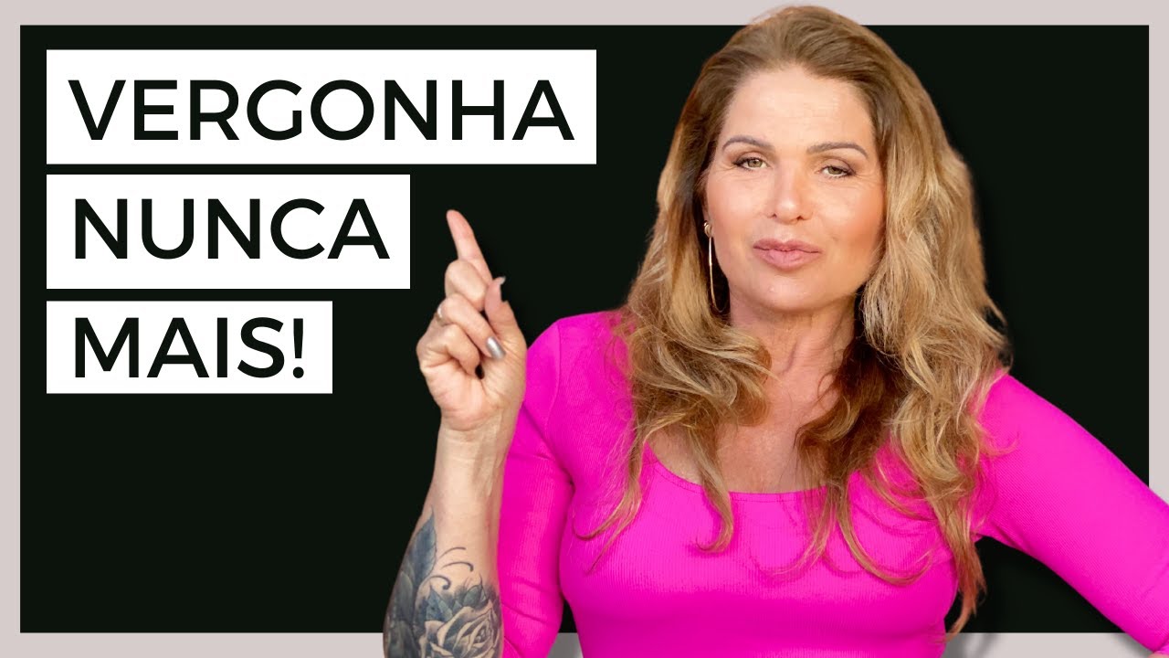 3 DICAS PARA NÃO TER MAIS VERGONHA NA HORA H