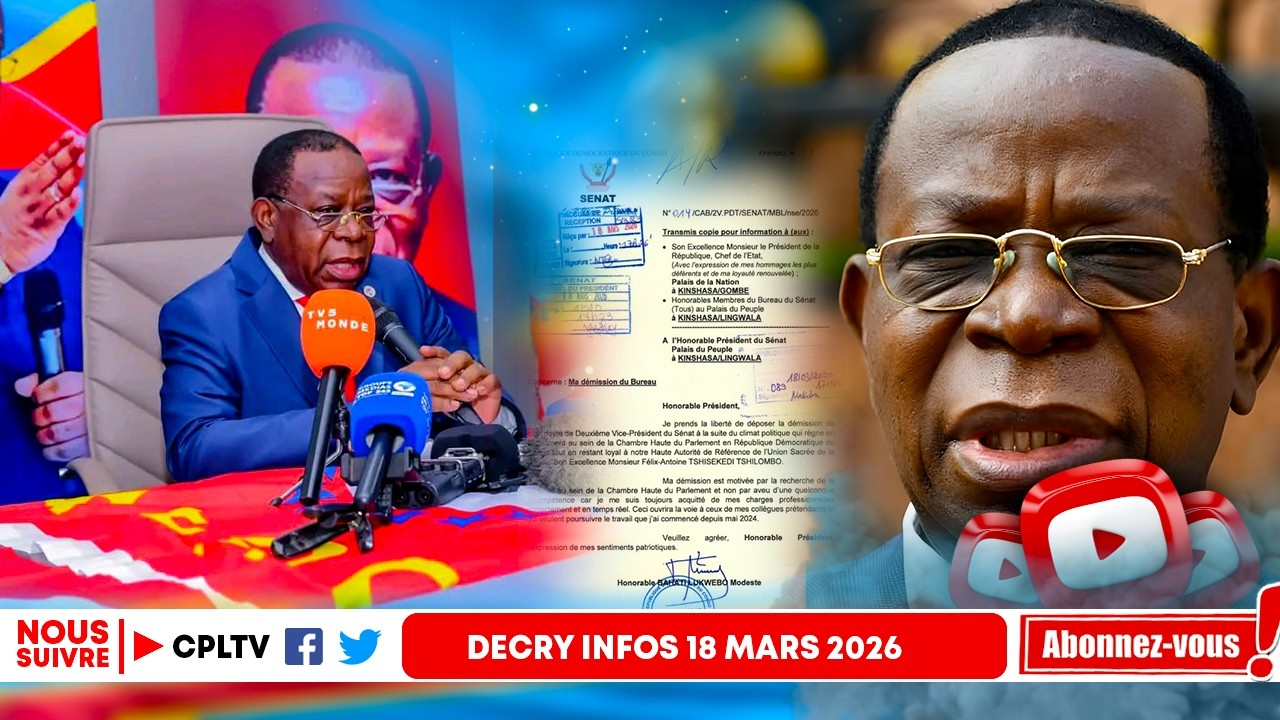 DECRY INFOS 18.3.25,BAHATI DEMISSIONNE ET APRES ACCORD USA-RDC-RWANDA,TRUMP TENTE DE RELANCER.