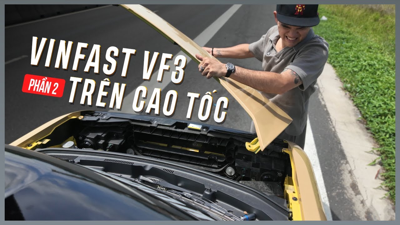 Câu chuyện phía sau Vuong Khang Đẩy VF3 Trên Cao Tốc | Vinfast giải quyết tình huống như thế nào