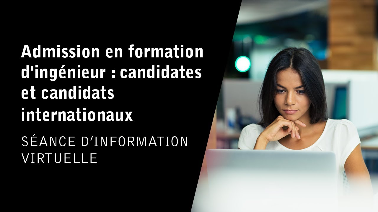 Admission en formation d'ingénieur: candidates et candidats internationaux
