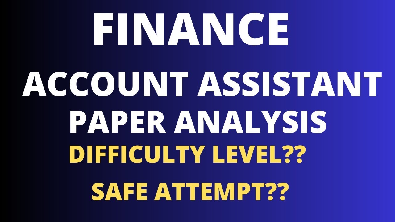 FAA paper analysis/Difficulty level/safe attempt/jkssb finance account assistant paper discussion