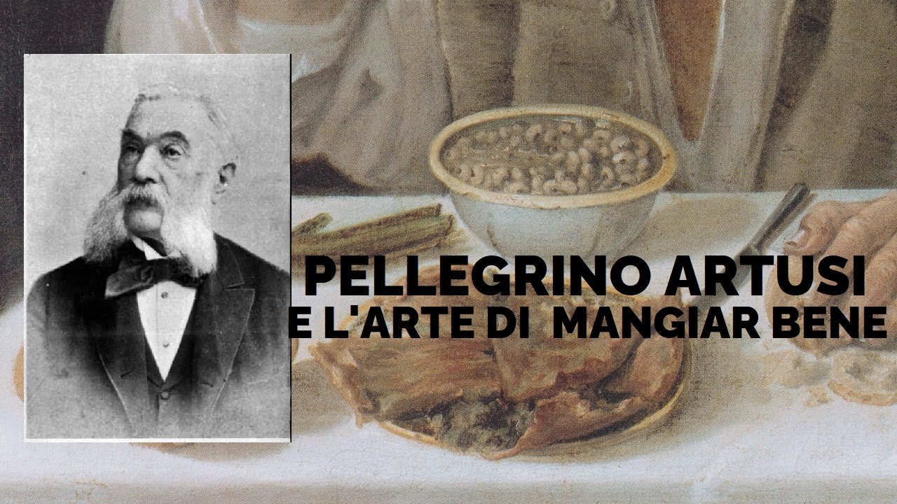 Pellegrino Artusi e l'arte di mangiar bene [AperiStoria 81]
