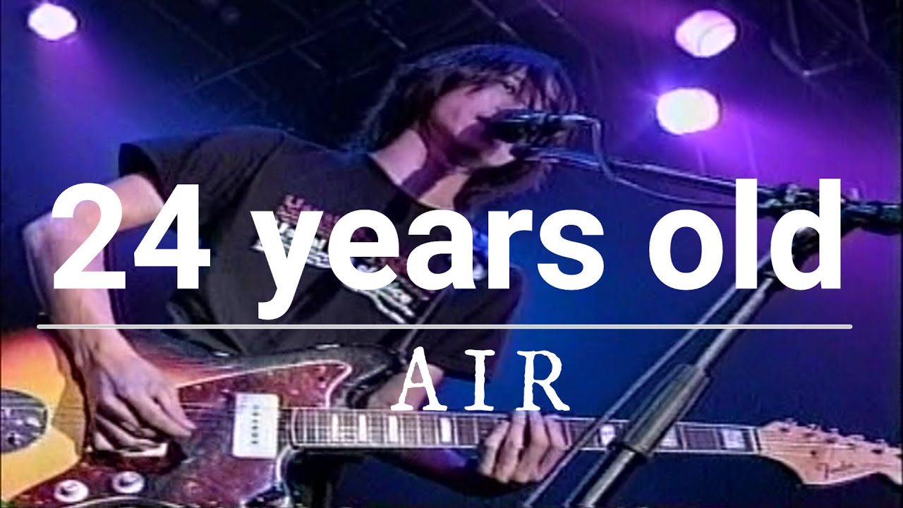 AIR - 24 Years old（1998）