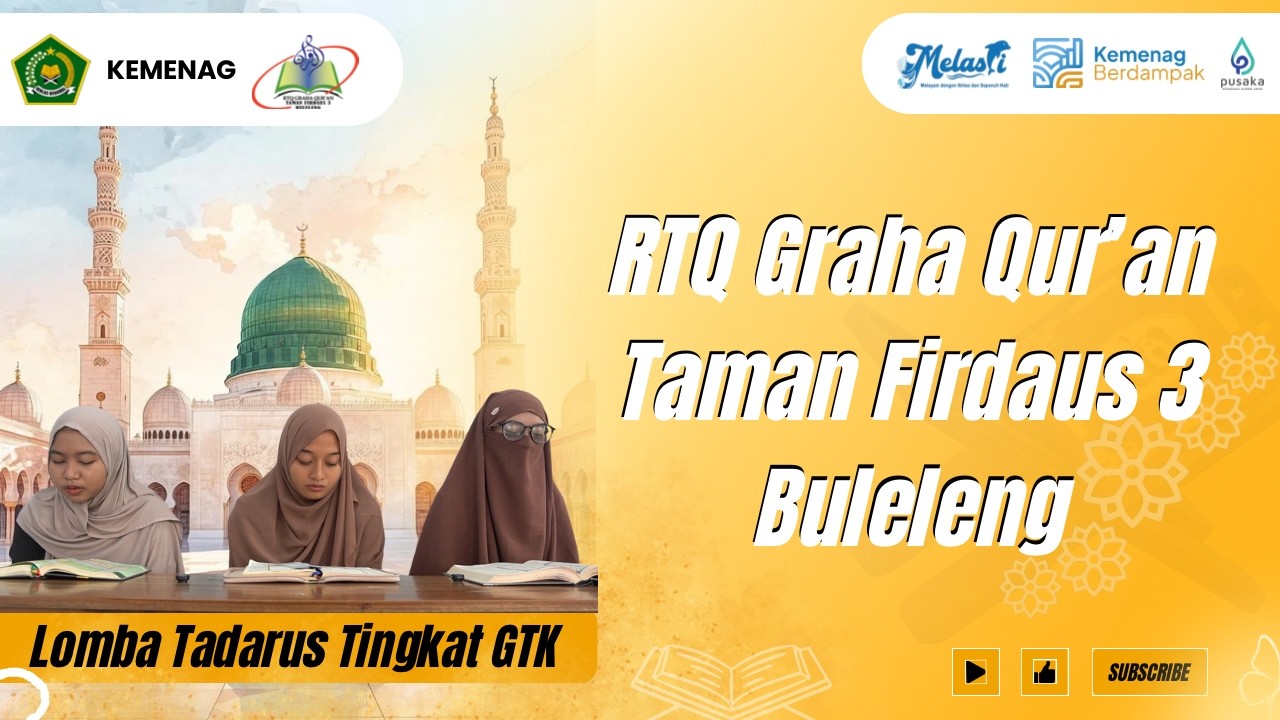 RTQ GRAHA QURAN TAMAN FIRDAUS 3 BULELENG_LOMBA TADARUS USTADZ/USTADZAH TPQ, MADIN DAN PONTREN