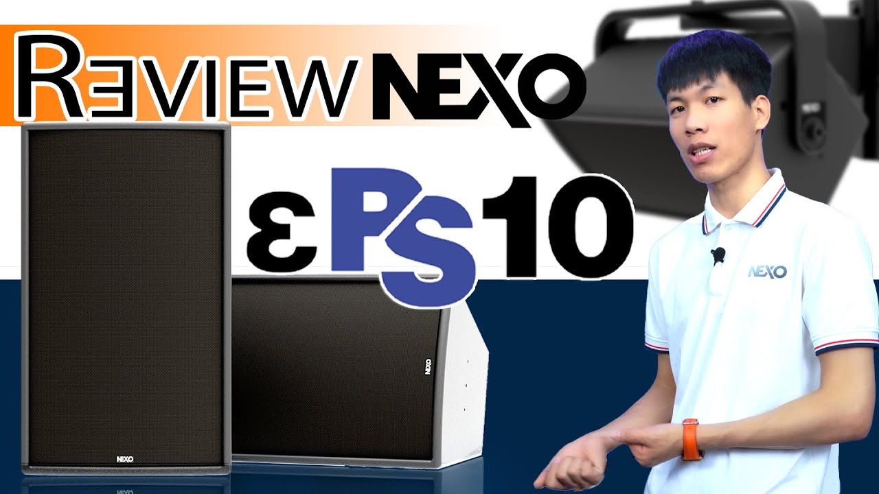 Loa NEXO ePS10 - Made in France - New 2022 - Có Khả năng chống nước IP54