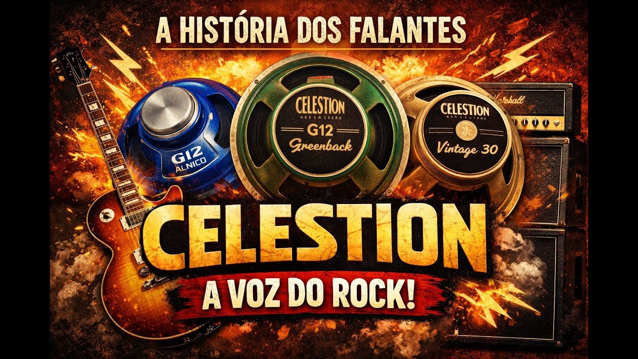 Celestion  O Ingrediente Secreto do Rock