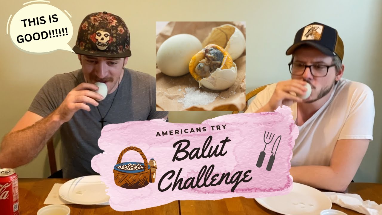 Americans Try Balut : Balut Challenge! (SO GOOD HE ATE IT TWICE!)