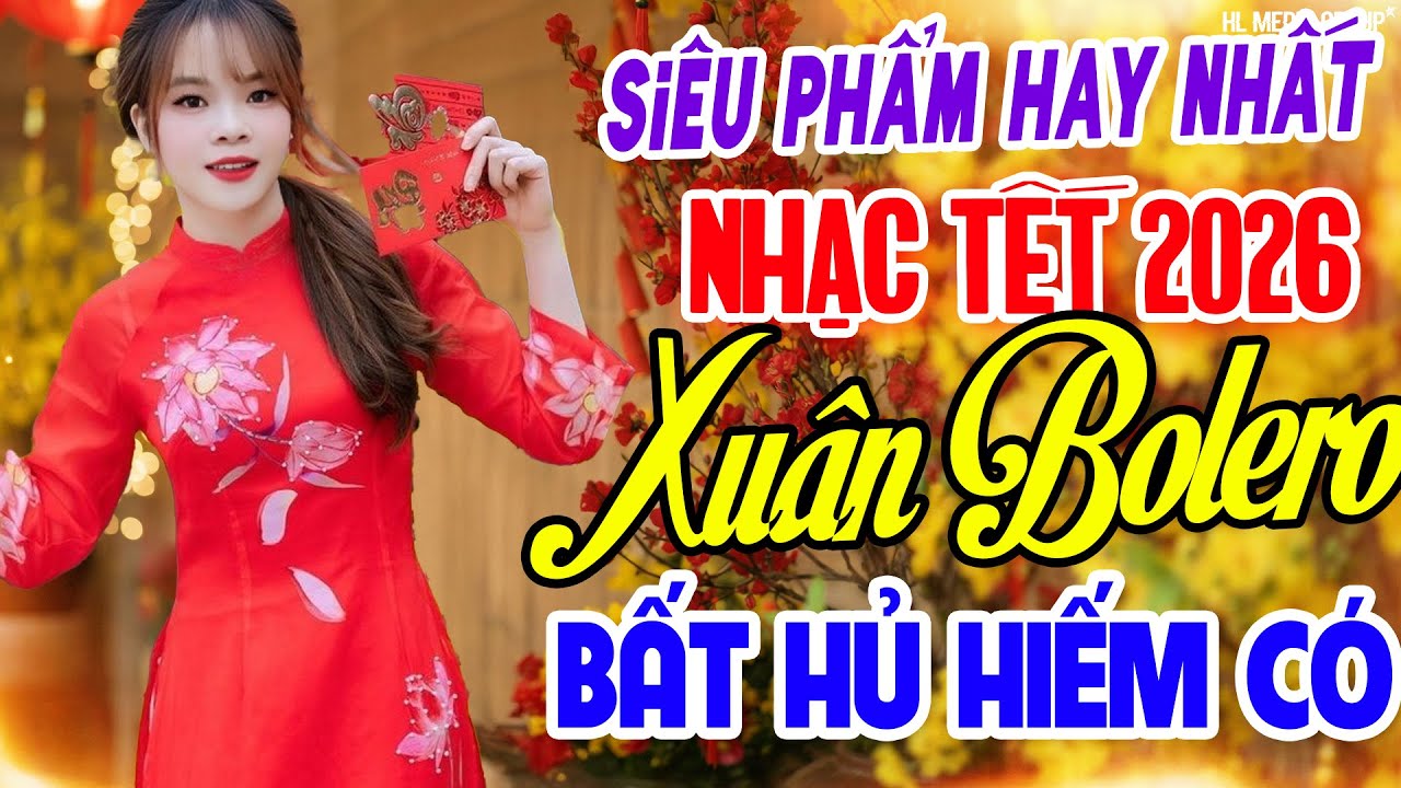 Thư Xuân Ba Viết Cho Con - LK Nhạc Xuân 2026, Nghe Là Nôn Nao Đón Tết | Nhạc Tết Xưa TOÀN BÀI HAY