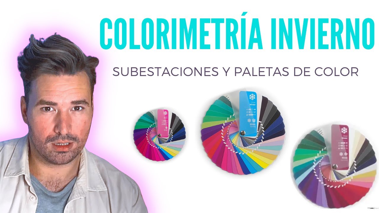 COLORIMETRÍA INVIERNO (subestaciones y paletas de color)