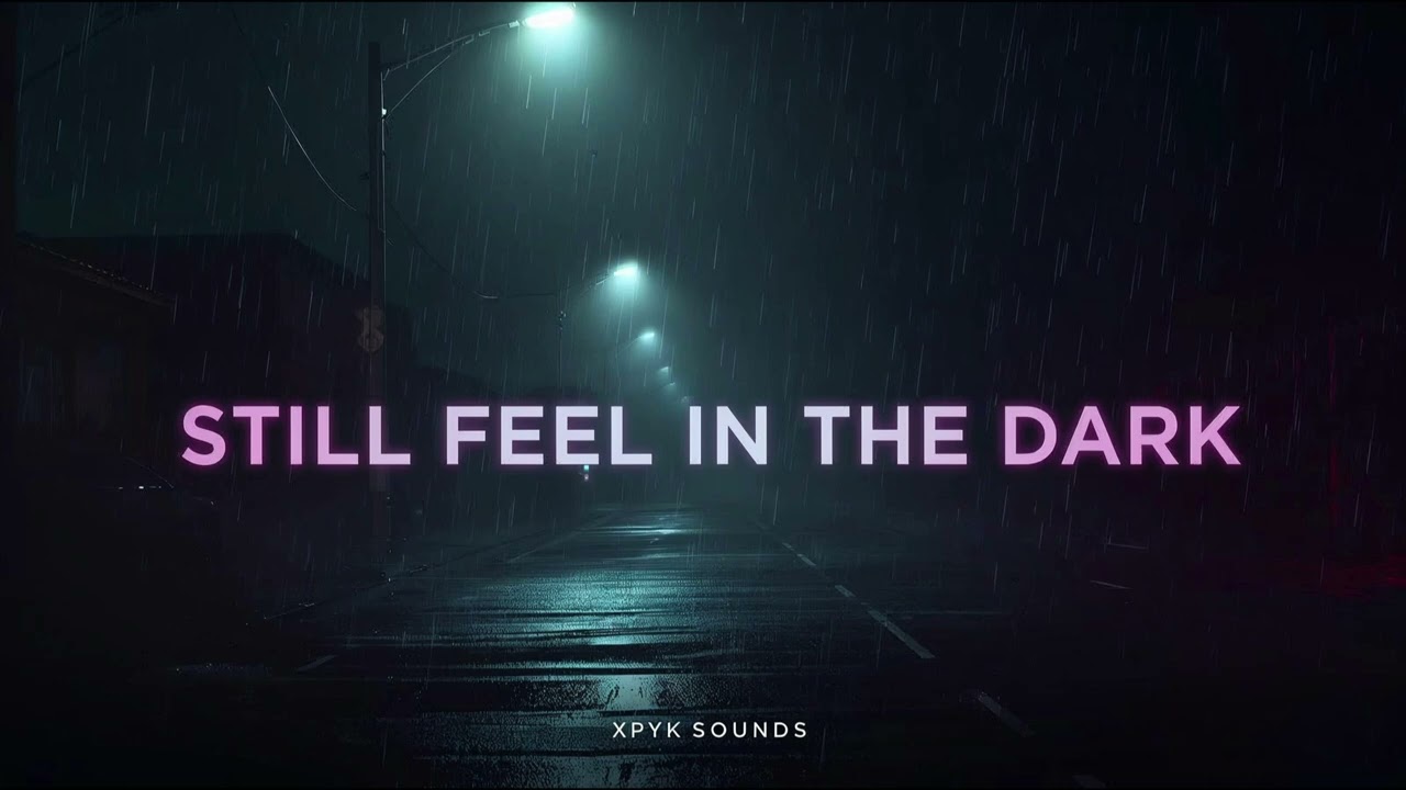 Still Feel (You) in the Dark 🌑 | Sad Trap Song for Late Nights (2026)