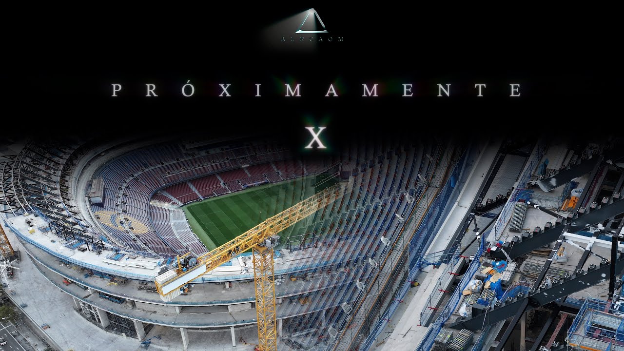 Tr&aacute;iler EPISODIO X / Documental sobre el Estadio Camp Nou, obras desde el aire a 8K / Barcelona 2025