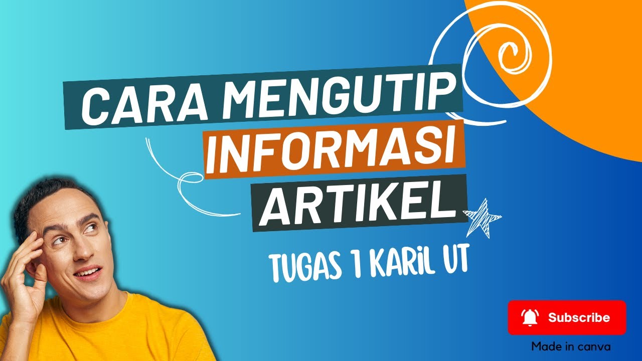 Format Tugas 1 Karil UT - APA SAJA YANG DIKUTIP? (Part 2)