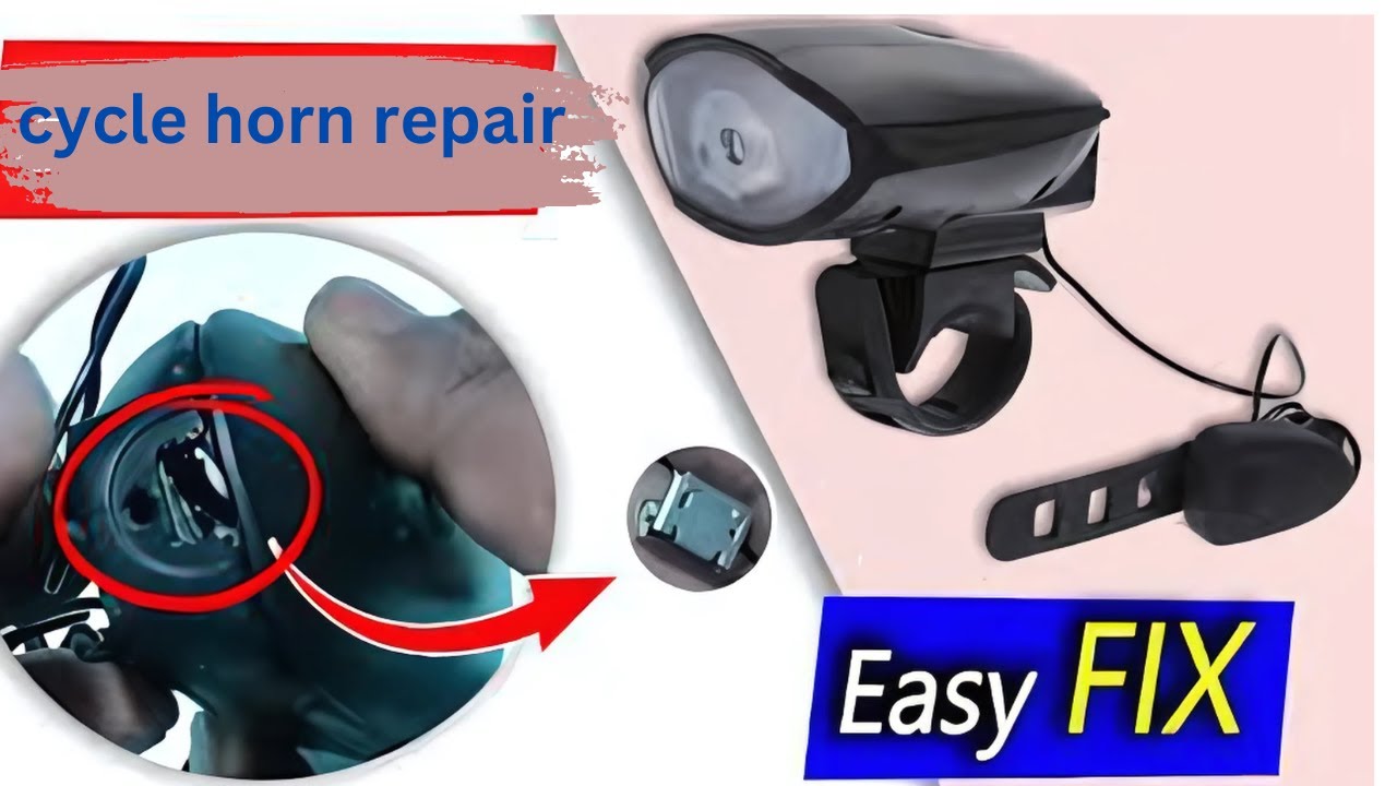 How to Repair a Digital cycle horn  light