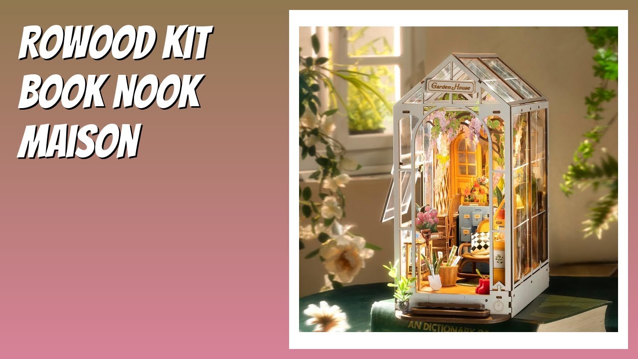 AVIS (2026) : ROWOOD Kit Book Nook Maison. DÉTAILS