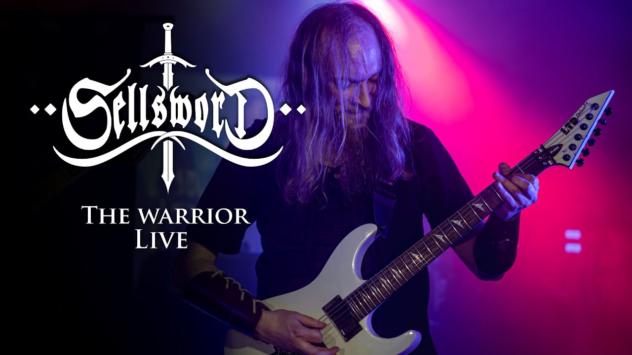 Sellsword - The Warrior Live (Pro Shot)