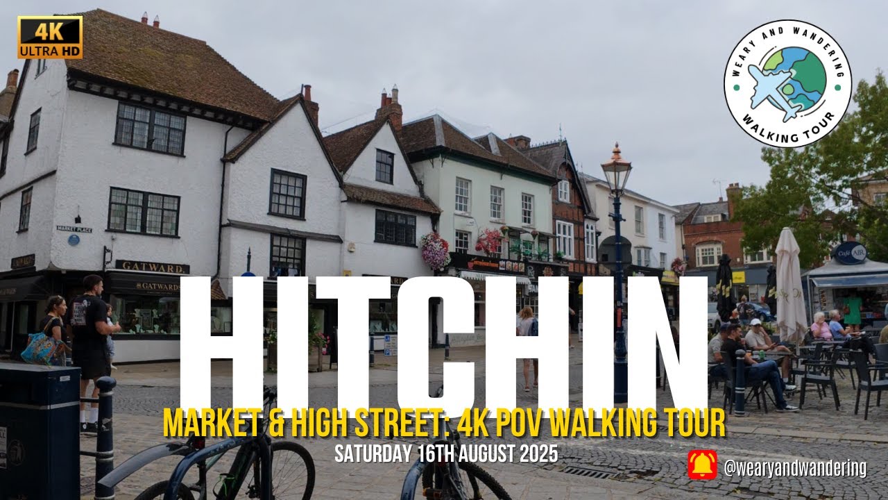 Hitchin Market & High Street (Hertfordshire) – 4K POV Walking Tour 🇬🇧 | August 2025