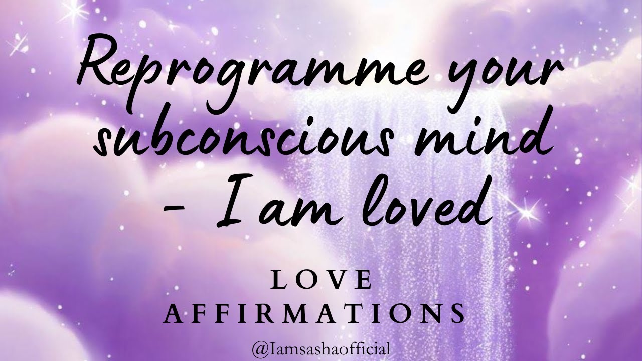 I Am Loved Affirmation Sleep Tape | Reprogram Your Subconscious Mind While You Sleep | Manifest