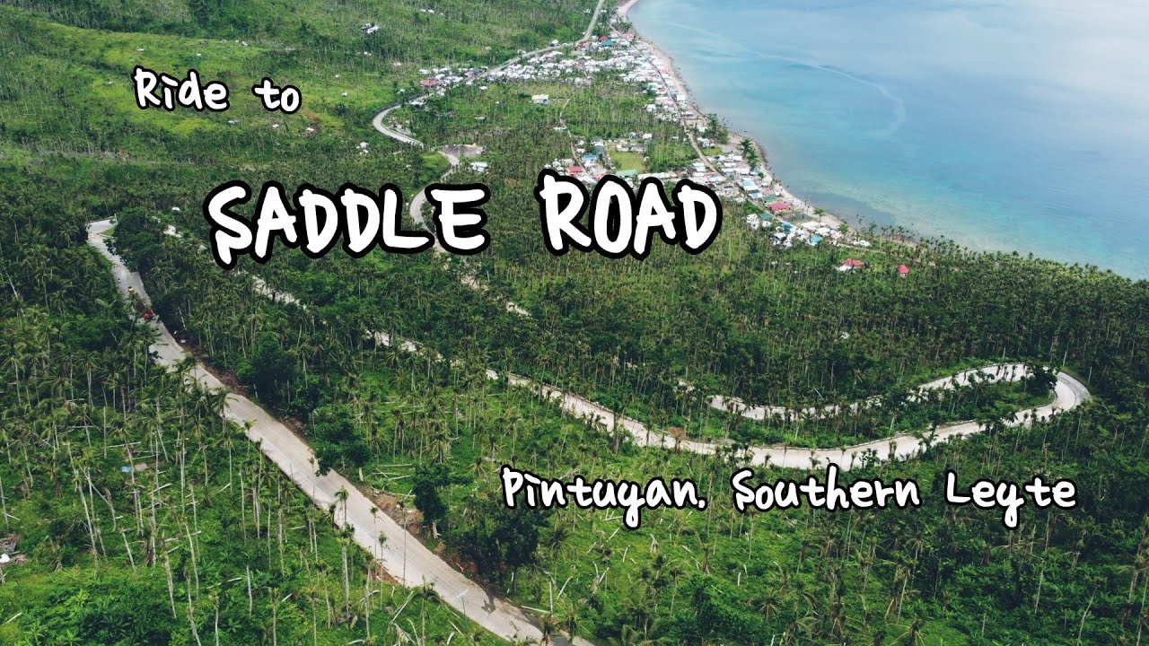 SADDLE ROAD. Pintuyan, Southern Leyte. One of the most dangerous road in the Philippines.
