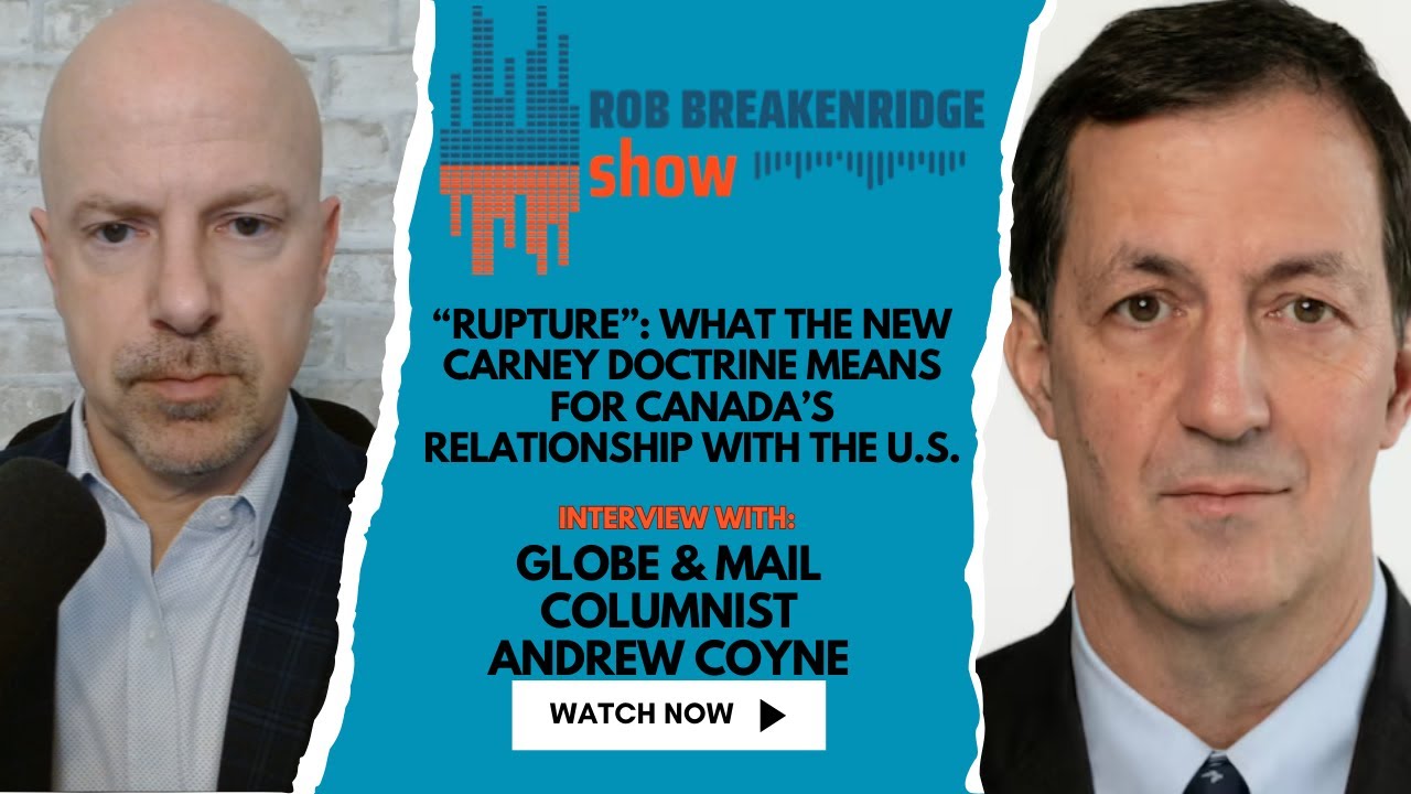 PODCAST: Andrew Coyne on Carney's Davos moment - and what it means for the Canada-U.S. relationship