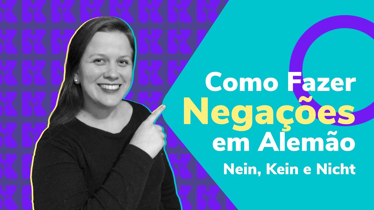 Negações em Alemão | Kultivi | Aula #17