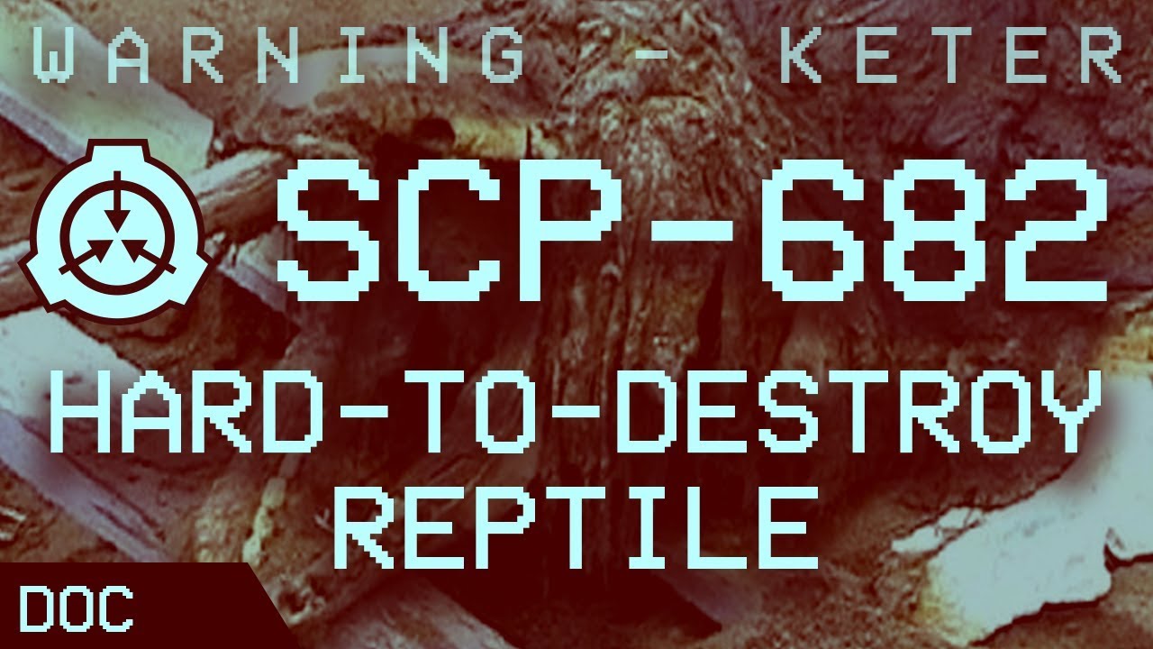 SCP-682 - 
