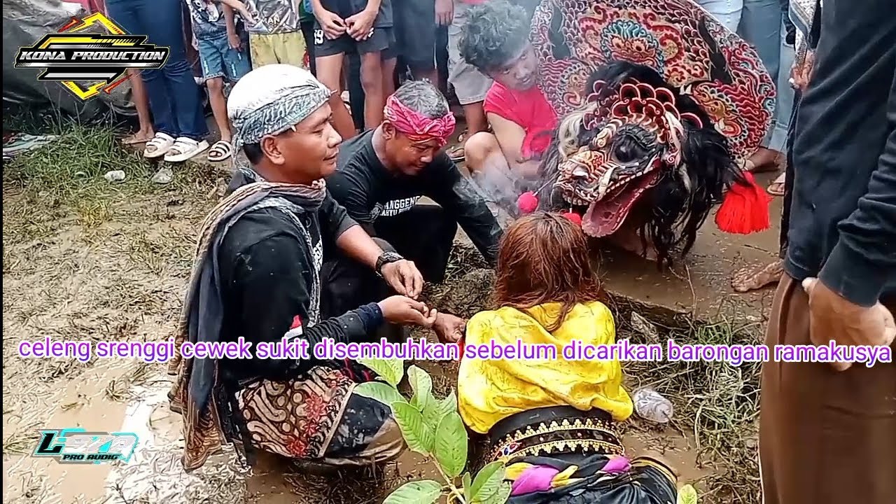celeng srenggi cewek sulit disembuhkan sebelum dicarikan barongan ramakusya - langgeng wahyu budoyo
