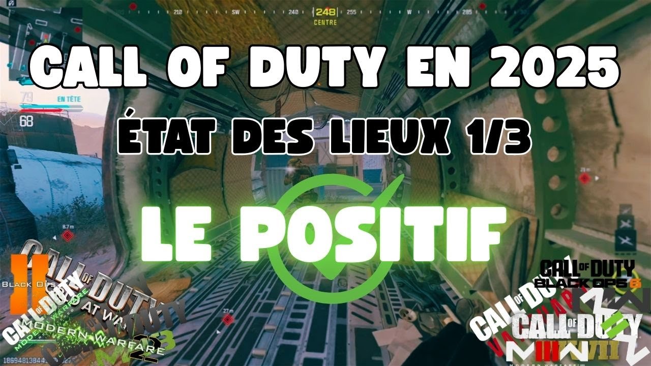 Etat des lieux de Call Of Duty en 2025/2026 - Episode 1 !