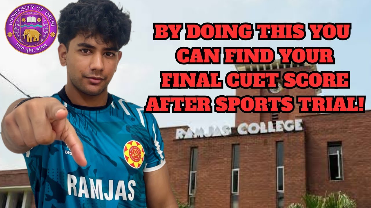 Calculation of FINAL SCORE for SPORTS QUOTA LIST (Explained) | DU SPORTS QUOTA 2025 |