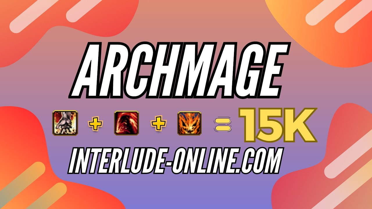 CRITICAL INFERNO FOR ARCHMAGE • SUMMER SEASON 2025 GVE INTERLUDE-ONLINE.COM