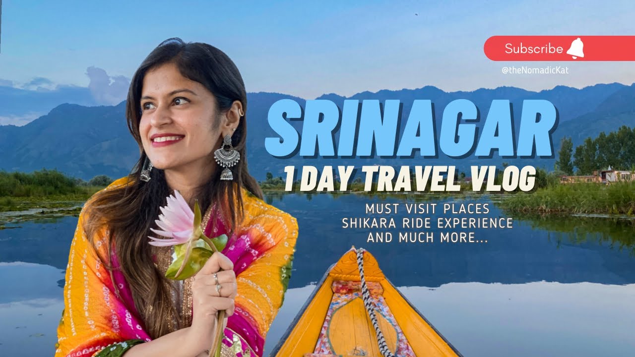Srinagar 1 Day Travel Vlog | Shikara Ride | Must Visit Places