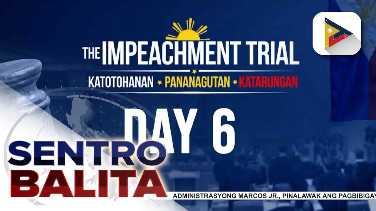 Day 6 ng Impeachment Trial ni VP Duterte, sumentro sa oral arguments sa mosyon na buksan ang...
