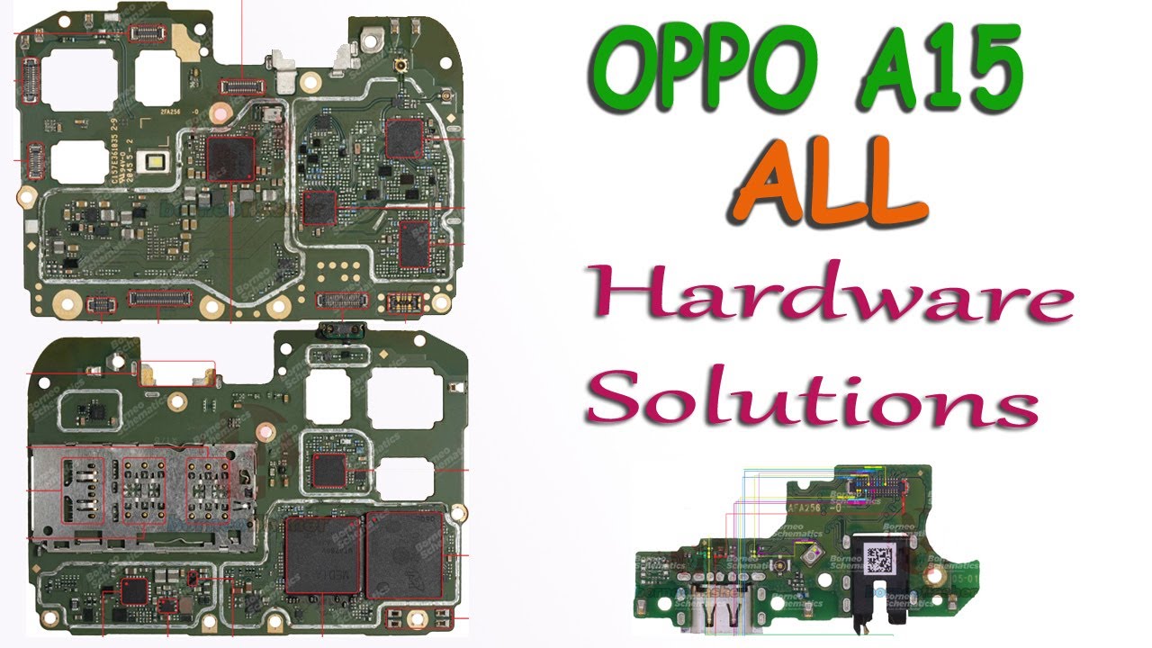 Oppo A15 ALL Hardware Solutions Jumper Ways / Borneo Schematics