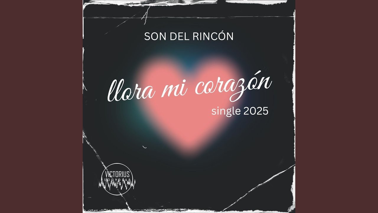 Llora Mi Corazón