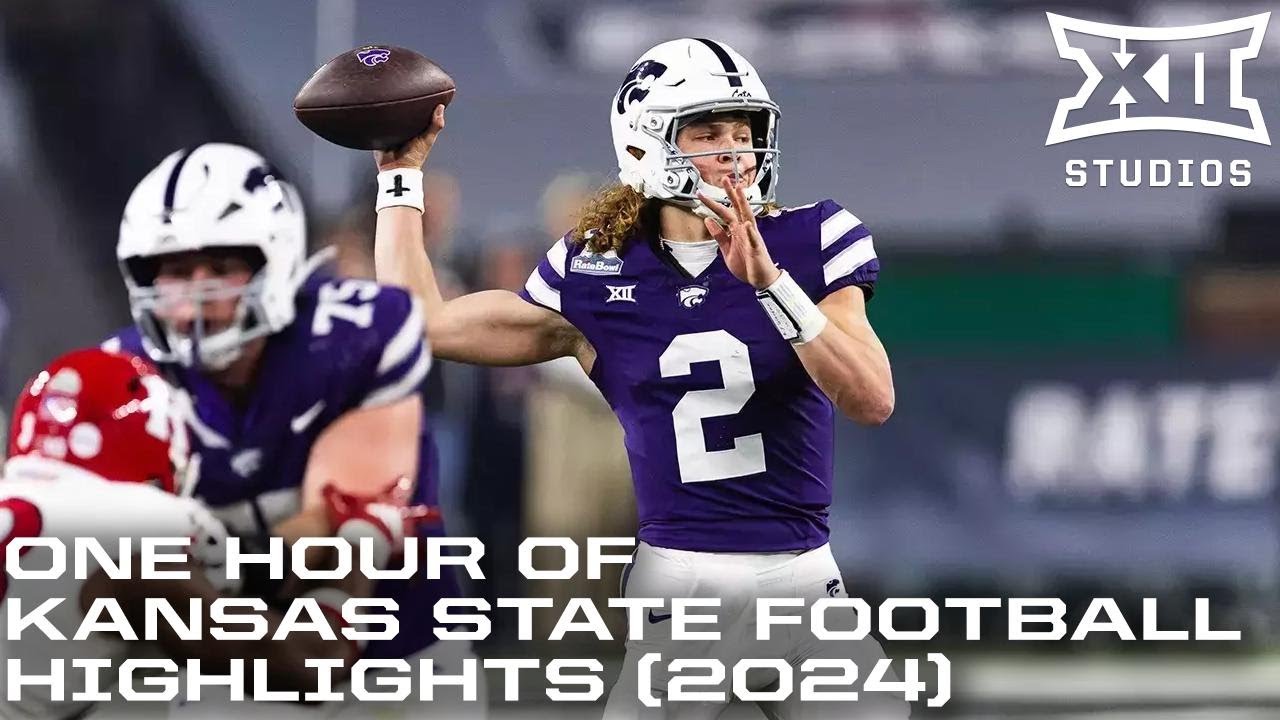 1 HOUR of Kansas State Football Highlights from the 2024 College Football Season