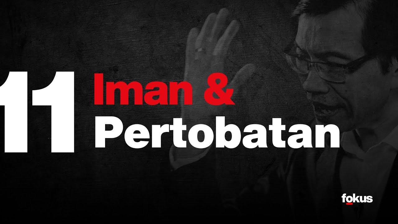 Lektur 11: Iman dan Pertobatan