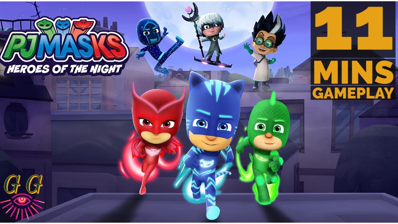 PJ MASKS: Heros of the night || First 11 mins Gameplay || No commentary + Review (Guided Gameplay)