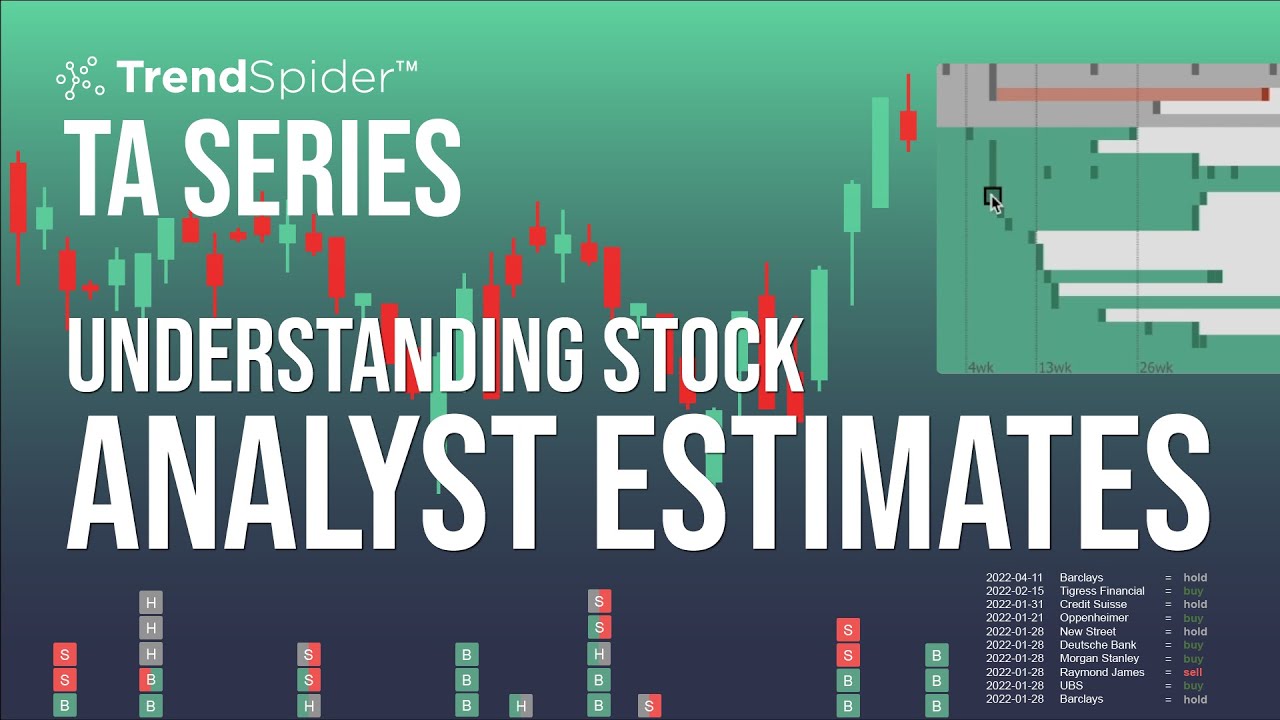 Understanding Analyst Estimates