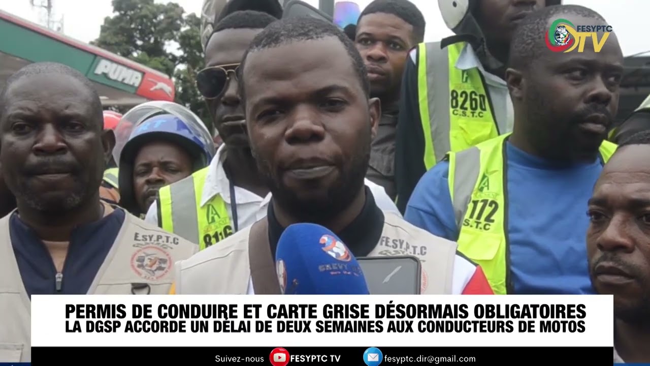 Permis de conduire et carte grise désormais obligatoires  la DGSP accorde un délai de deux semaines
