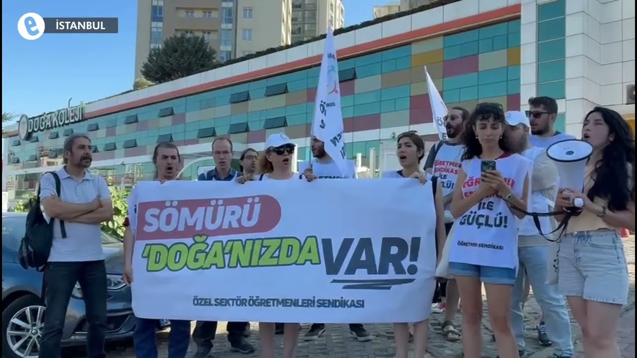 Öğretmenlerden Doğa Koleji önünde eylem: “Bu sadece bir okul değil, sömürü düzeni”