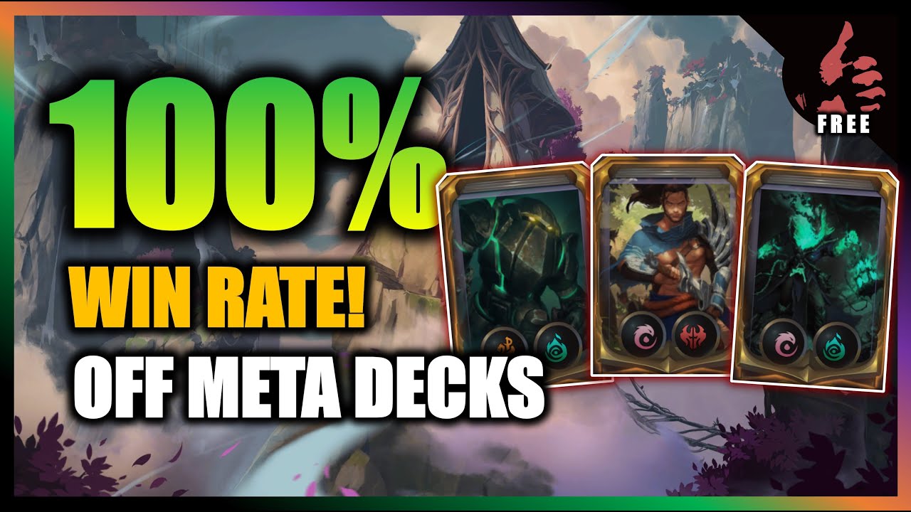 100% WIN RATE! | With Off Meta Decks | Legends of Runeterra