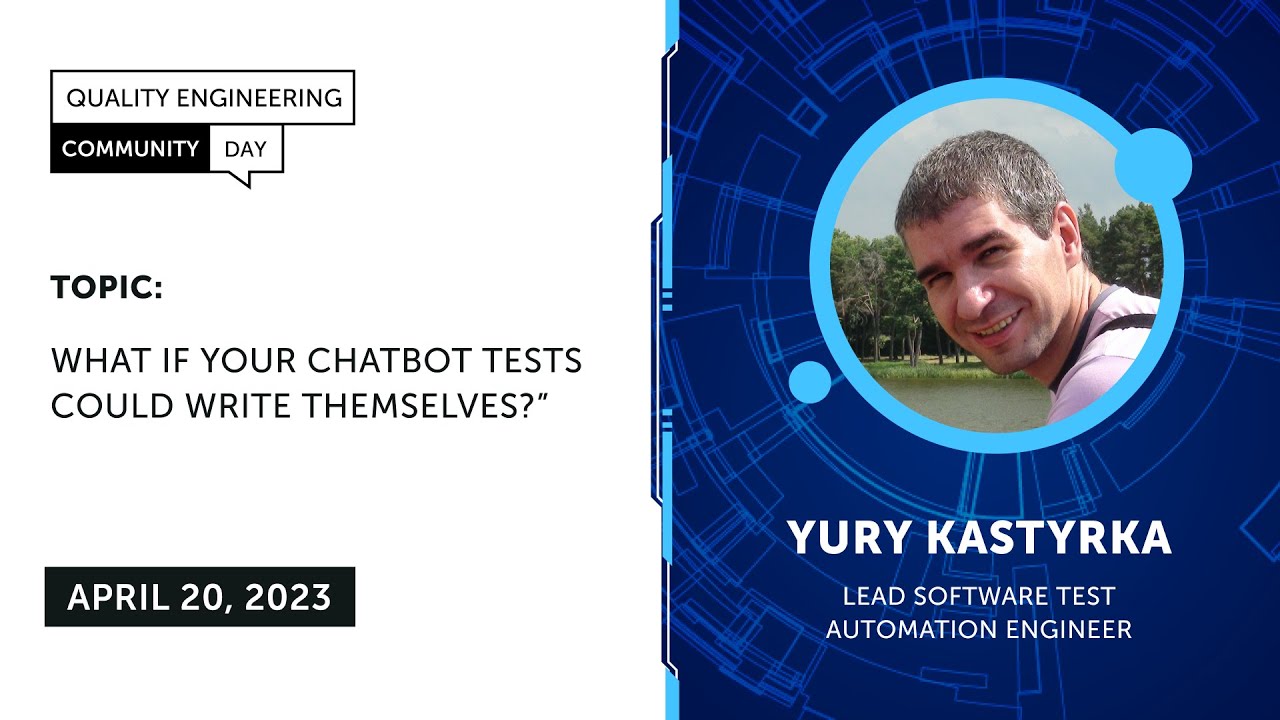 QECD 2023: Engineering Stream - 09: What if your chatbot tests could write themselves?