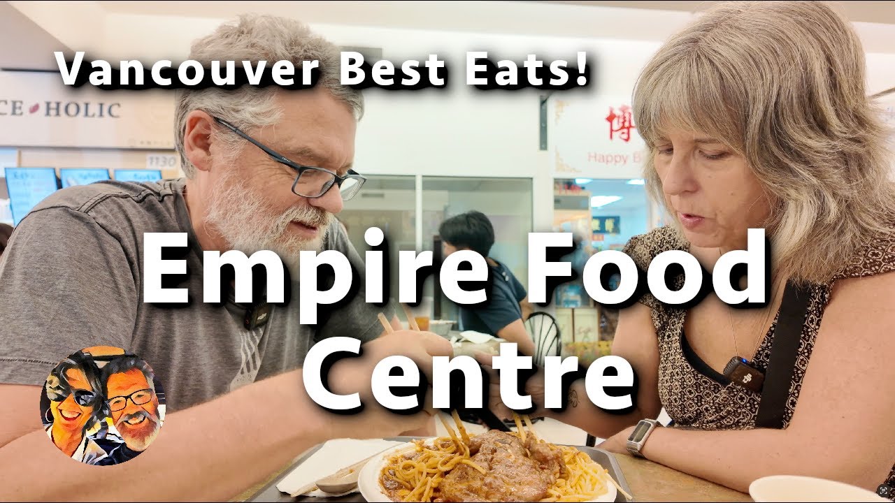 Vancouver Best Eats - Empire Food Centre in Richmond