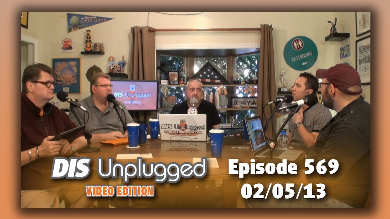 DIS Unplugged - 7 Resorts in 7 Days - 02/05/13