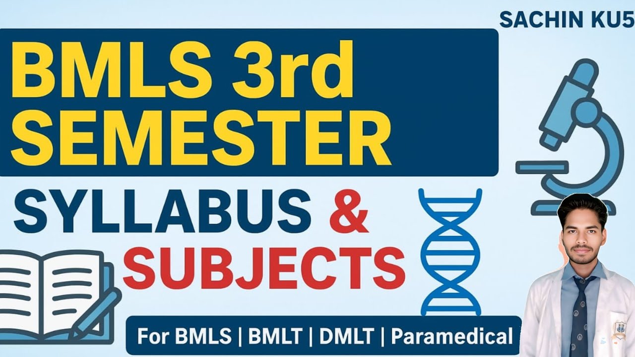 BMLS 3rd Semester Syllabus & Subjects | Complete Overview | BMLS BMLT DMLT
