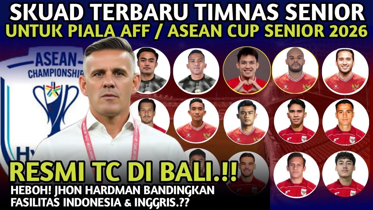 TIMNAS MULAI BERGERAK! INILAH SKUAD TERBARU TIMNAS SENIOR INDONESIA DI PIALA AFF 2026
