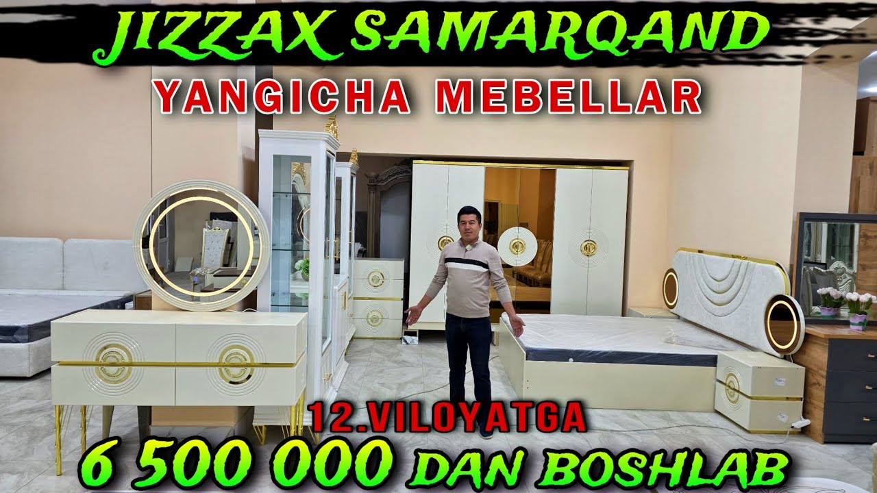 14 октября 2025 MEBEL NARXLARI SAMARQAND JIZZAX ARZON JOYIDAN KAMOLIDDIN.UZ 