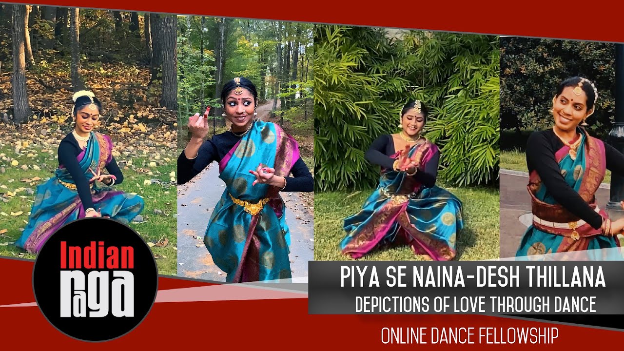 Piya Se Naina | Desh Thillana | Bharatanatyam Dance | Online Dance Fellowship