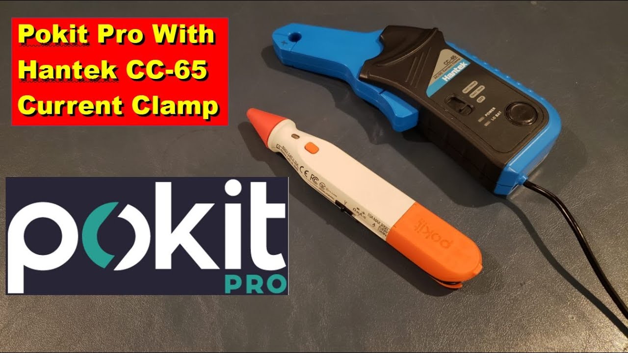 Pokit Pro with Hantek CC-65 Current / Amperage Clamp