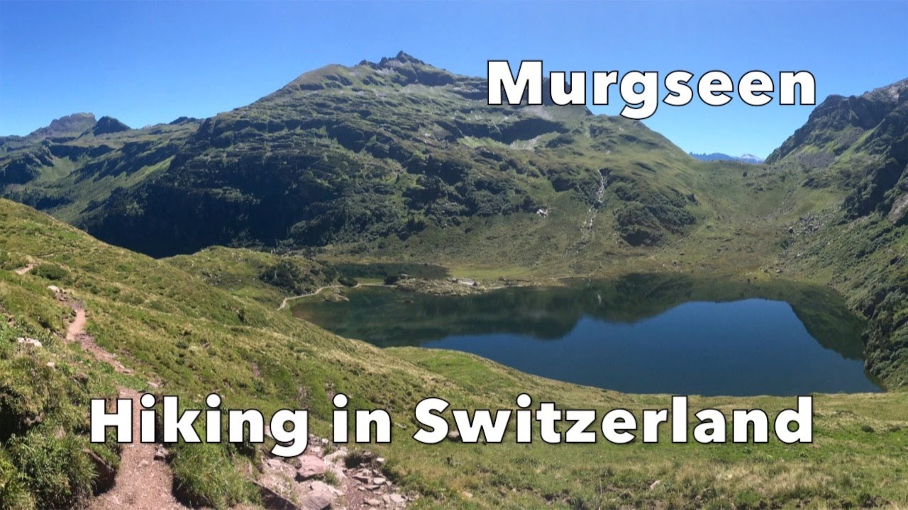 Murgseen | Hiking in Switzerland